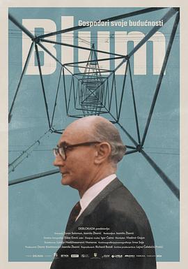 布卢姆：自己未来的主人 Blum: Gospodari svoje budućnosti