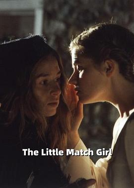 卖火柴的小女孩 The Little Match Girl