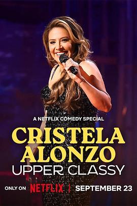 克里斯黛拉·阿朗索：上层阶级 Cristela Alonzo: Upper Classy