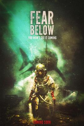 深海恐惧 Fear Below