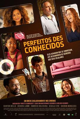 完美陌生人 Perfeitos Desconhecidos