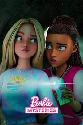 芭比的神秘之旅 第二季 Barbie Mysteries Season 2