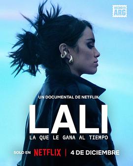 拉里·埃斯波西托：时光之歌 Lali: La que le gana al tiempo