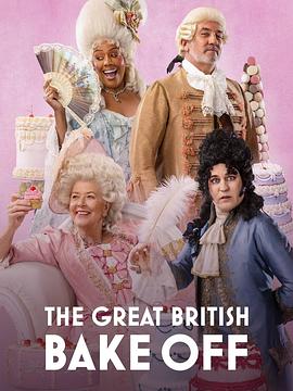 英国家庭烘焙大赛 第十六季 The Great British Bake Off Season 16