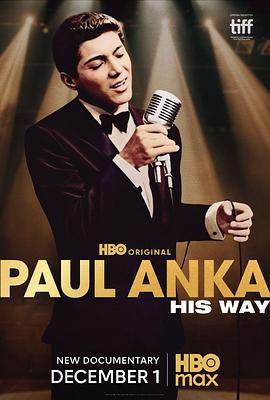 保罗·安卡：他的道路 Paul Anka: His Way