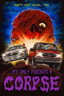 尸友无双 My Only Friend’s a Corpse