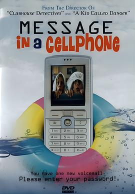 致命留言 Message in a Cell Phone