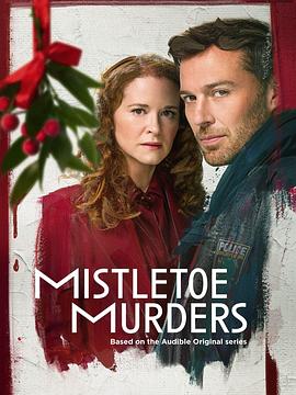槲寄生谋杀案 第二季 Mistletoe Murders Season 2
