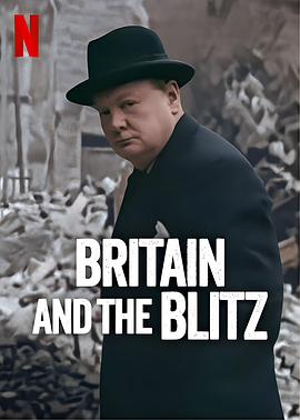 伦敦大轰炸：英国抵抗故事 Britain and the blitz