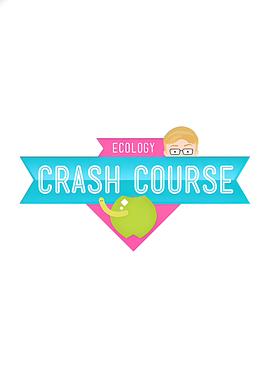 十分钟速成课：生态学 Crash Course: Ecology