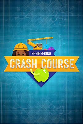 十分钟速成课：工程学 Crash Course：Engineering