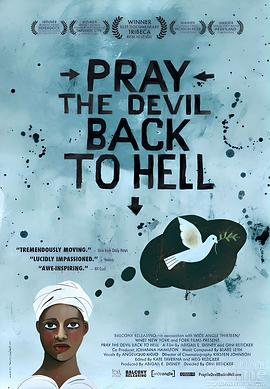 祈祷恶魔回归地狱 Pray the Devil Back to Hell