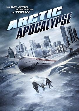 冰封启示录 Arctic Apocalypse