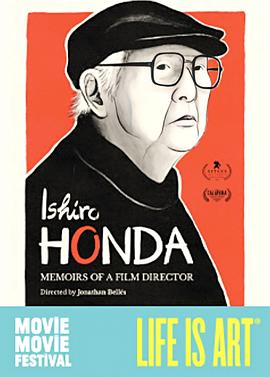 哥斯拉之父 — 本多猪四郎的电影人生 Ishirō Honda: The Man Behind Godzilla