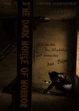 Dark House of Horror, The