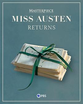 奥斯汀小姐归来 Miss Austen Returns
