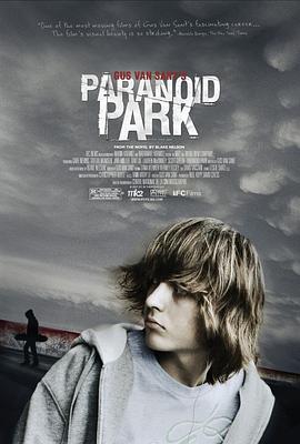 迷幻公园 Paranoid Park