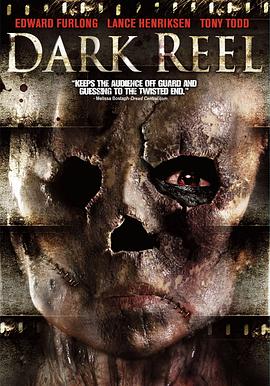 黑暗的卷轴 Dark Reel