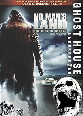 雾人前传 No Man's Land: The Rise of Reeker