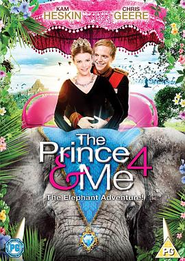 麻雀变王妃4 The Prince & Me: The Elephant Adventure