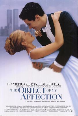 我钟情的人 The Object of My Affection