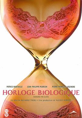 三个要做爸爸的男人 Horloge biologique