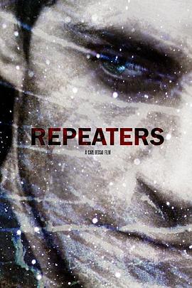 往复惊魂 Repeaters