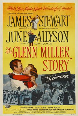 格伦·米勒传 The Glenn Miller Story
