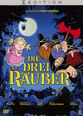 三个强盗 Die drei Räuber
