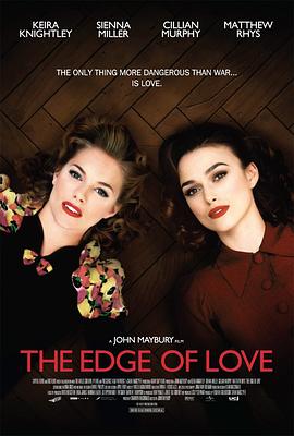 爱的边缘 The Edge of Love