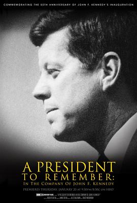 一位值得怀念的总统 A President to Remember