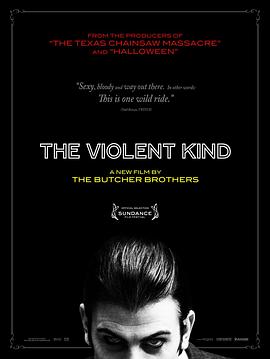 暴力成性 The Violent Kind